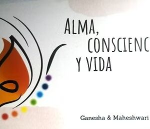 Alma, consciencia y vida